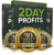 2 Day Profits Review with $60,000 Bonus – Is It A Scam?